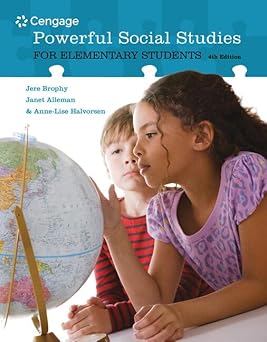 powerful social studies for elementary students 1st edition jere brophy ,janet alleman ,anne lise halvorsen