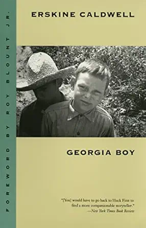 georgia boy 1st edition erskine caldwell ,roy blount jr 0820317365, 978-0820317366