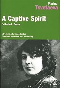 a captive spirit 1st edition marina tsvetaeva 0875011772, 978-0875011776