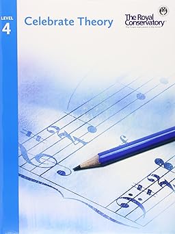 tct04 celebrate theory the royal conservatory level 4 1st edition royal conservatory 1554408075,