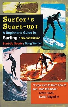 surfers start up a beginners guide to surfing 1st edition doug werner 1884654126, 978-1884654121