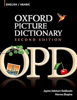 oxford picture dictionary english arabic bilingual dictionary for arabic speaking teenage and adult students