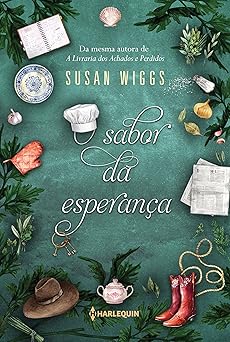 o sabor da esperanca 1st edition susan wiggs 6559702936, 978-6559702930