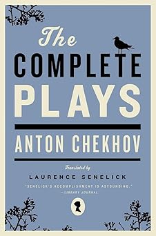 the complete plays 1st edition anton chekhov ,laurence senelick 0393330699, 978-0393330694