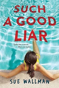 such a good liar 1st edition sue wallman 1728283477, 978-1728283470