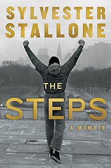 the steps 1st edition sylvester stallone 0063443910, 978-0063443914