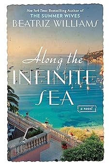 along the infinite sea 1st edition beatriz williams 0425278999, 978-0425278994