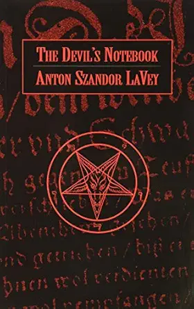 the devils notebook 1st edition anton szandor lavey 0922915113, 978-0922915118