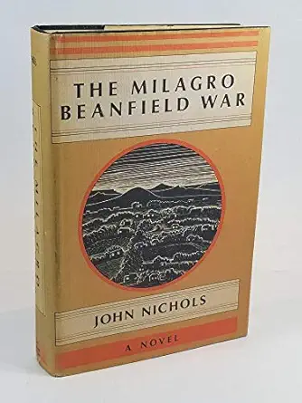the milagro beanfield war 1st edition john nicholas 0030122511, 978-0030122514