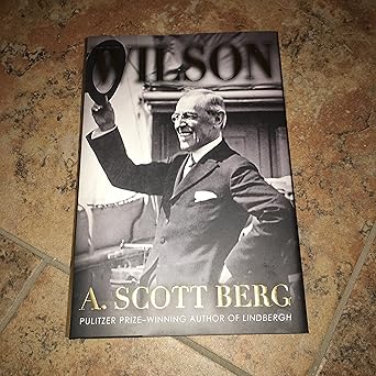 wilson 1st edition a scott berg 0399159215, 978-0399159213