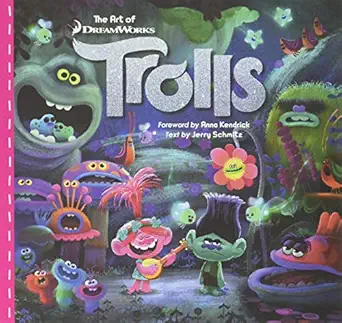the art of trolls 1st edition jerry schmitz ,anna kendrick 1937359956, 978-1937359959
