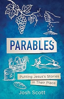 parables 1st edition josh scott 1791035051, 978-1791035051
