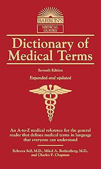 dictionary of medical terms 1st edition barron\\\\\\\'s educational series ,rebecca sell m d ,mikel a
