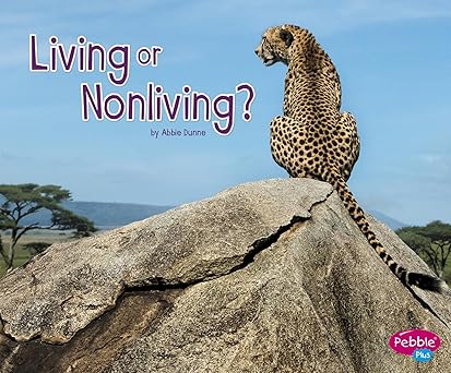 living or nonliving 1st edition abbie dunne 1515709744, 978-1515709749