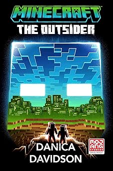 minecraft the outsider 1st edition danica davidson 059372240x, 978-0593722404