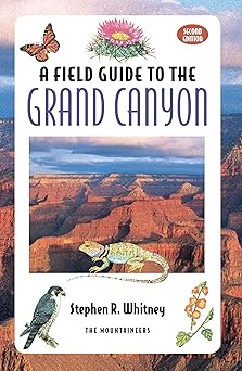 a field guide to the grand canyon 1st edition stephen r whitney 0898864895, 978-0898864892