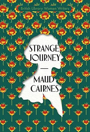 strange journey 1st edition maud cairnes 0712354956, 978-0712354950