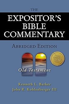 the expositors bible commentary   old testament 1st edition kenneth l barker ,john r kohlenberger iii ,verlyn