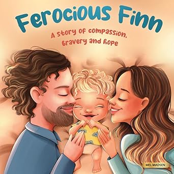 ferocious finn a story of compassion bravery and hope 1st edition mel madsen 1739165446, 978-1739165444