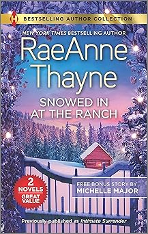 snowed in at the ranch and a kiss on crimson ranch a holiday romance novel 1st edition raeanne thayne