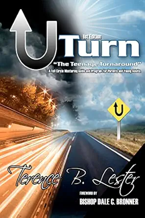 u turn the teenage turnaround 1st edition terence b lester 1599164094, 978-1599164090