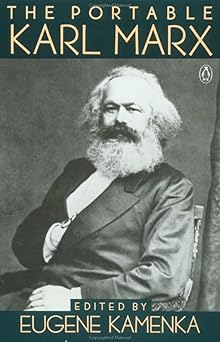 the portable karl marx 1st edition karl marx ,eugene kamenka 014015096x, 978-0140150964