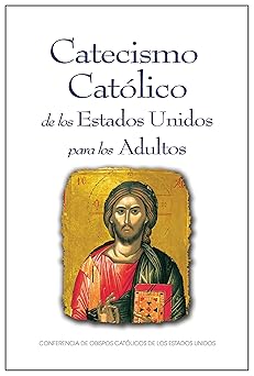 catecismo cata lico de los estados unidos para los adultos 1st edition usccb 1639661131, 978-1639661138