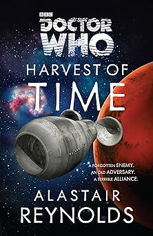 doctor who harvest of time a novel 1st edition alastair reynolds 0385346808, 978-0385346801