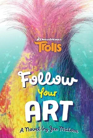 trolls follow your art 1st edition scholastic 1407171437, 978-1407171432