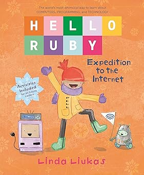 hello ruby  to the internet 1st edition linda liukas 1250195993, 978-1250195999
