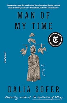 man of my time 1st edition dalia sofer 1250787424, 978-1250787422