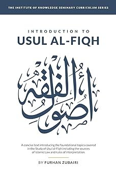 introduction to ua a l al fiqh 1st edition sh furhan zubairi 1677761938, 978-1677761937