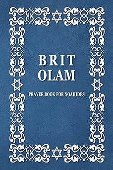 brit olam prayer book for noahides 1st edition brit olam 1716844266, 978-1716844263