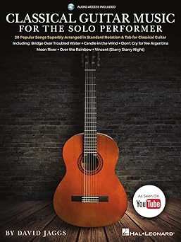 classical guitar music for the solo performer 20 popular songs arranged in standard notation and tab includes