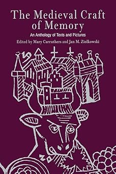 the medieval craft of memory an anthology of texts and pictures 1st edition mary carruthers ,jan m ziolkowski