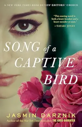 song of a captive bird a novel 1st edition jasmin darznik 0399182330, 978-0399182334