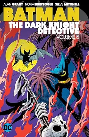 batman the dark knight detective vol 5 1st edition alan grant ,norm breyfogle 1779509650, 978-1779509659