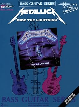 metallica ride the lightning bass guitar songbook bass guitar sheet music for 9 iconic metal tracks play it