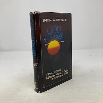 god is enough 1st edition hannah whitall smith 0310462606, 978-0310462606