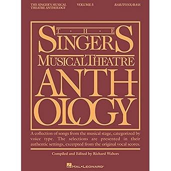 singers musical theatre anthology volume 5 baritone bass book compiled by richard walters 40 musical theatre