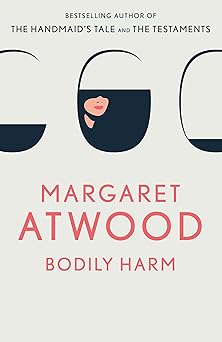 bodily harm 1st edition margaret atwood 0385491077, 978-0385491075
