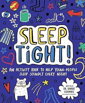 sleep tight 1st edition dr sharie coombes ,katie abey 1684642760, 978-1684642762