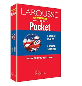 diccionario pocket espaa ol/inglas 1st edition larousse ediciones 6072110711, 978-6072110717