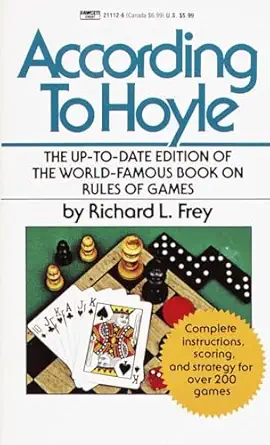 according to hoyle the up to of the world famous book on rules of games 1st edition richard l frey