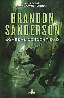 sombras de identidad / shadows of self 1st edition brandon sanderson ,manuel de los reyes 8466658858,