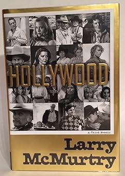 hollywood a third memoir 1st edition larry mcmurtry 1439159955, 978-1439159958