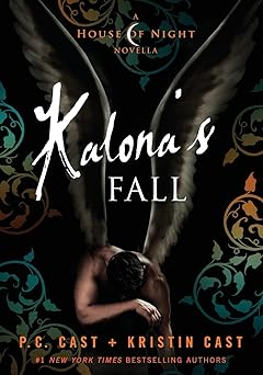 kalonas fall a house of night novella 1st edition p c cast ,kristin cast 1250371686, 978-1250371683