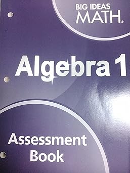 big ideas math algebra 1 assessment book 1st edition author follow, follow 1608408558, 978-1608408559