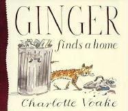 ginger finds a home 1st edition charlotte voake 076361999x, 978-0763619992