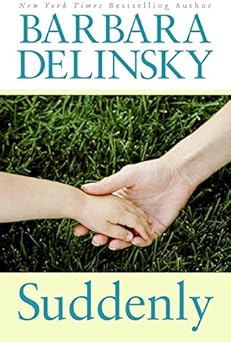 suddenly an emotional contemporary romance novel set in vermont 1st edition barbara delinsky 0066214580,